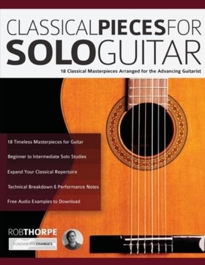 Cover for Rob Thorpe · Classical Pieces for Solo Guitar (Paperback Book) (2020)