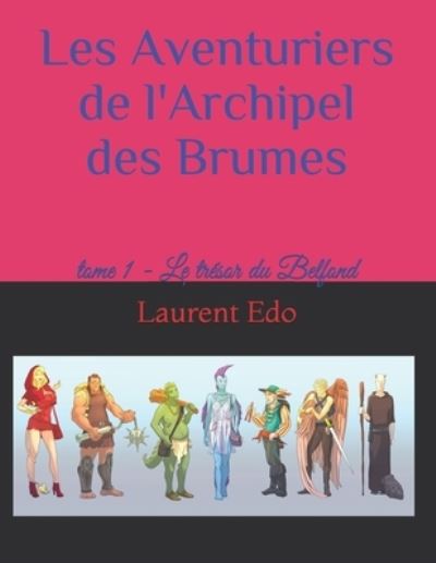 Cover for Magali Mebsout · Aventuriers de l'Archipel des Brumes (Book) (2018)