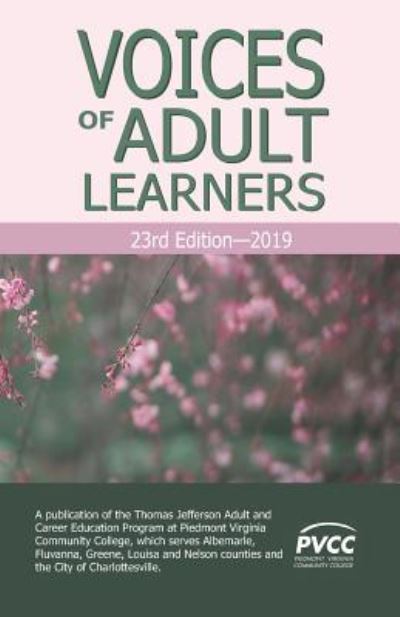 Voices of Adult Learners - Tjace Students - Books - Independently Published - 9781799063193 - March 8, 2019