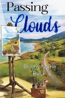 Briony Merle Buck · Passing Clouds (Paperback Book) (2024)