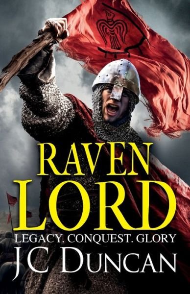 Cover for JC Duncan · Raven Lord: The BRAND NEW unputdownable historical adventure from J. C. Duncan for 2024 - The Last Viking Series (Paperback Book) (2024)