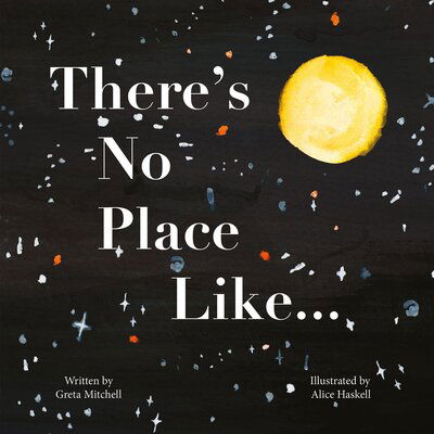 Cover for Greta Mitchell · There's No Place Like... (Paperback Book) (2020)