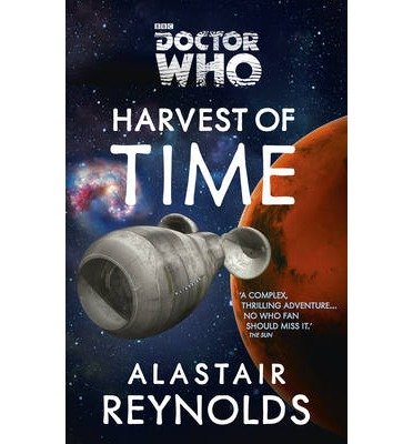 Cover for Alastair Reynolds · Doctor Who: Harvest of Time - DOCTOR WHO (Paperback Bog) (2014)