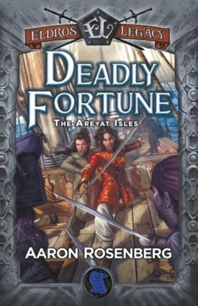 Cover for Aaron Rosenberg · Deadly Fortune (Buch) (2022)