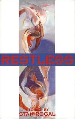 Cover for Stan Rogal · Restless (Paperback Book) (1998)