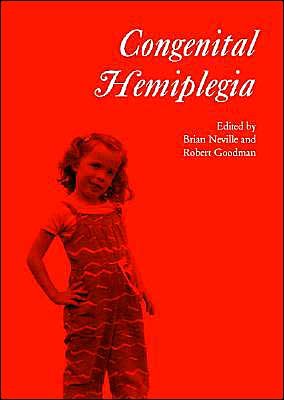 Cover for Congenital Hemiplegia - Clinics in Developmental Medicine S. (Hardcover Book) (2001)