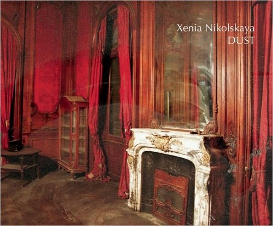 Cover for Xenia Nikolskaya · Dust: Egypt's Colonial Heritage (Hardcover Book) (2012)