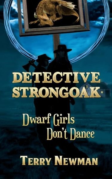 Cover for Terry Newman · Dwarf Girls Don't Dance (Paperback Bog) (2020)