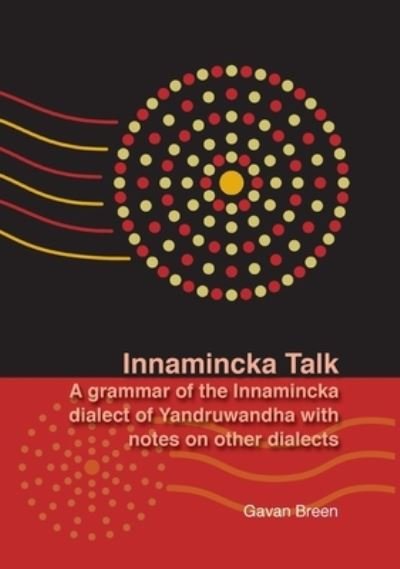 Cover for Gavan Breen · Innamincka Talk (Book) (2015)