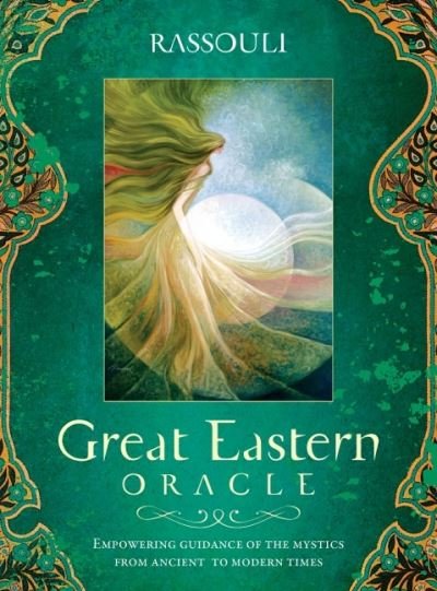 Great Eastern Oracle: Empowering Guidance of the Mystics from Ancient to Modern Times - Rassouli - Books - Blue Angel Gallery - 9781922573193 - January 25, 2022