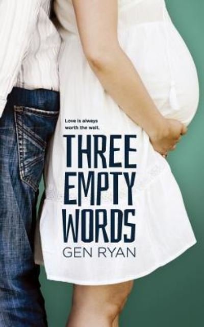 Cover for Gen Ryan · Three Empty Words (Paperback Book) (2017)
