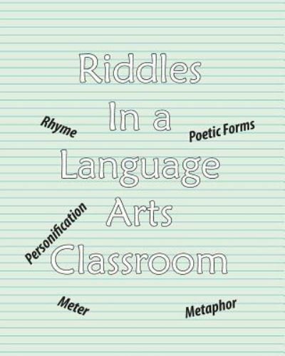 Cover for Robin Marks · Riddles in a Language Arts Classroom (Paperback Book) (2011)