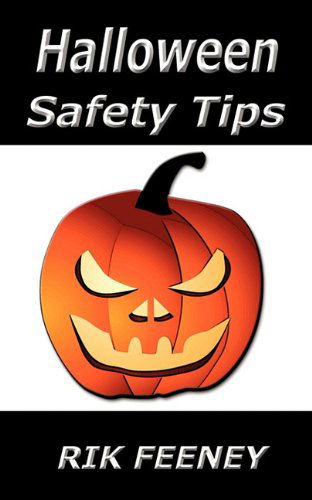 Cover for Rik Feeney · Halloween Safety Tips (Paperback Book) (2011)