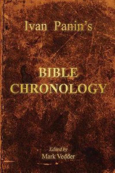 Cover for Ivan Panin · Ivan Panin's Bible Chronology (Paperback Book) (2017)