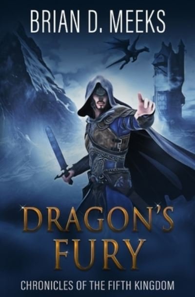 Cover for Brian Meeks · Dragon's Fury (Paperback Bog) (2019)