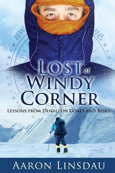 Cover for Aaron Linsdau · Lost at Windy Corner (Pocketbok) (2017)