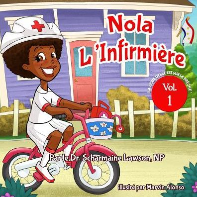 Cover for Dr Scharmaine Lawson · Nola L'infirmiere (Paperback Book) (2018)