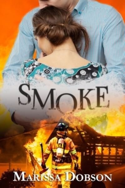 Cover for Marissa Dobson · Smoke (Pocketbok) (2018)