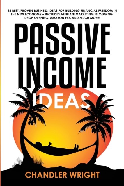 Cover for Chandler Wright · Passive Income (Taschenbuch) (2019)