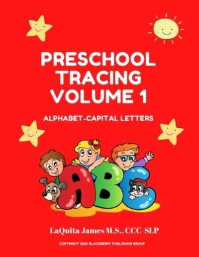 Cover for Laquita James · Preschool Tracing Volume 1 (Paperback Book) (2021)