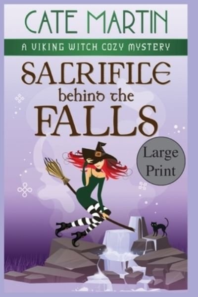Cover for Cate Martin · Sacrifice Behind the Falls (Book) (2023)