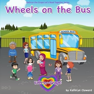 Cover for Mary K Cloward · Wheels on the Bus (Pocketbok) (2019)