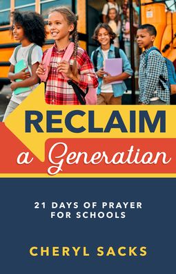 Cover for Cheryl Sacks · Reclaim a Generation (Paperback Book) (2022)