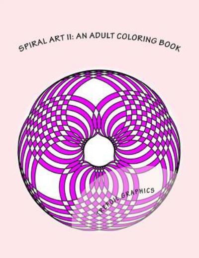 Cover for Trefoil Graphics · Spiral Art II (Pocketbok) (2017)