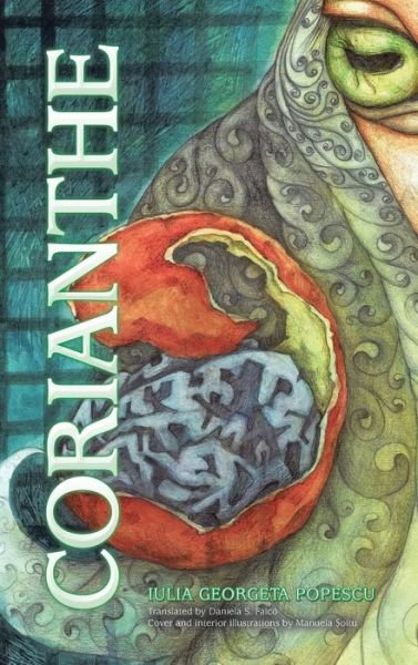 Cover for Iulia Georgeta Popescu · Corianthe (Hardcover bog) (2019)
