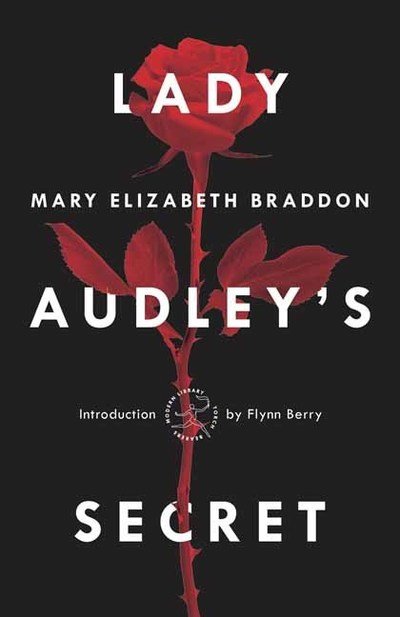 Lady Audley's Secret - Mary Elizabeth Braddon - Books - Random House USA Inc - 9781984854193 - June 18, 2019