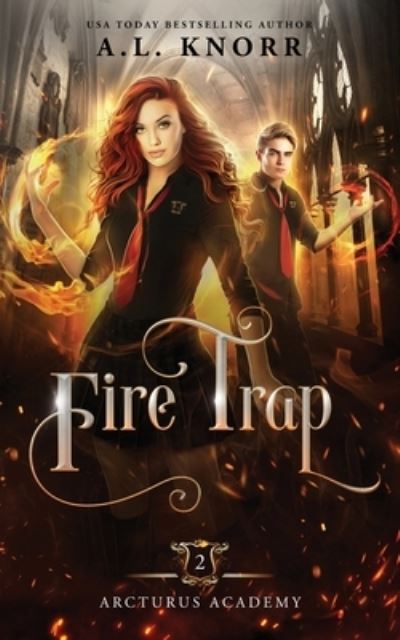 Cover for A L Knorr · Fire Trap (Paperback Book) (2020)