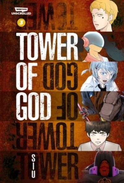 Cover for S.i.u. · Tower of God Volume Three: A WEBTOON Unscrolled Graphic Novel - Tower of God (Hardcover Book) (2023)