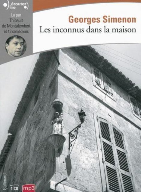 Cover for Georges Simenon · Les inconnus dans la maison (1 CD MP3) (Book) (2015)