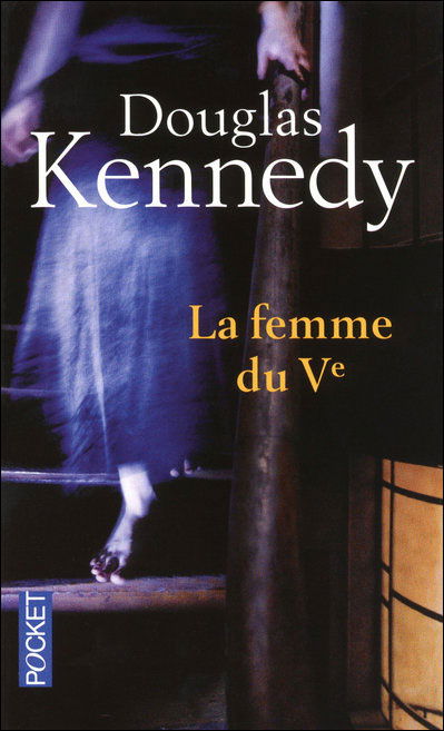 Cover for Douglas Kennedy · La Femme Du Ve (Paperback Book) [French edition] (2010)