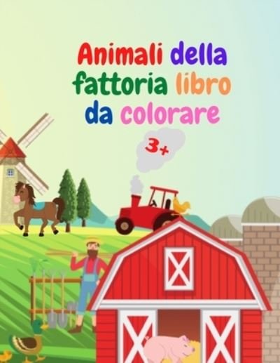 Cover for Urtimud Uigres · Animali della fattoria libro da colorare (Pocketbok) (2021)