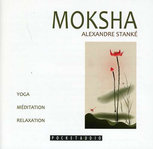 Cover for Alexandre Stanke · Moksha (CD) (2012)