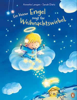 Cover for Annette Langen · Ein Kleiner Engel Sorgt Für Weihnachtswirbel (Book)