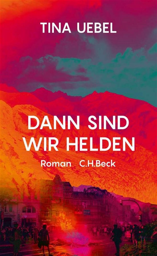 Cover for Uebel · Dann sind wir Helden (Book)
