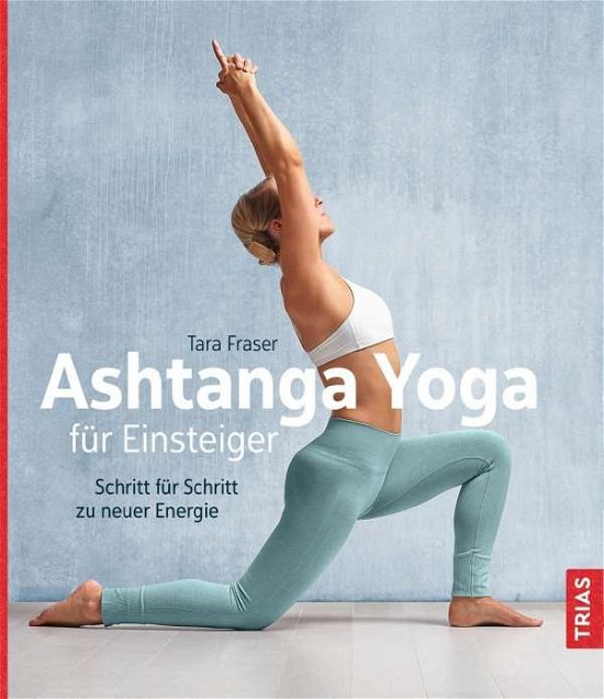 Cover for Fraser · Ashtanga Yoga für Einsteiger (Buch)