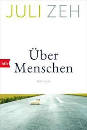 Cover for Juli Zeh · Über Menschen (Book) (2022)