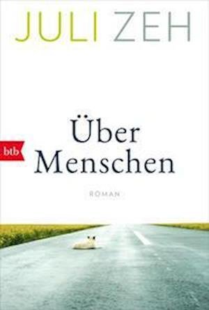 Cover for Juli Zeh · Über Menschen (Book) (2022)