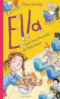 Cover for Parvela · Ella und ihre Freunde als Babys (Bok)