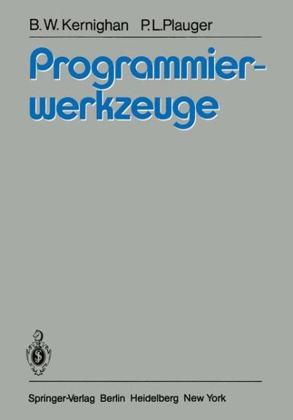 Cover for B. W. Kernighan · Programmierwerkzeuge (Paperback Book) [German edition] (1980)