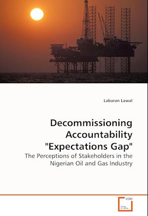 Cover for Labaran Lawal · Decommissioning Accountability &quot;Expectations Gap&quot; (Paperback Book) (2017)