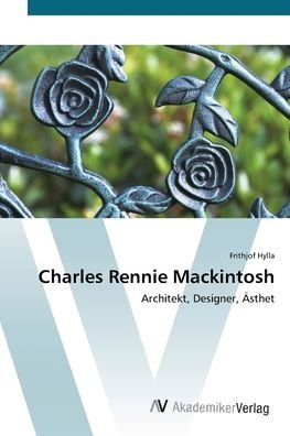 Cover for Hylla · Charles Rennie Mackintosh (Bok) (2012)