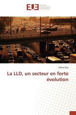 Cover for Rey · La LLD, un secteur en forte évoluti (Book)