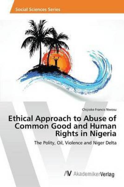 Cover for Nwosu · Ethical Approach to Abuse of Comm (Book) (2016)