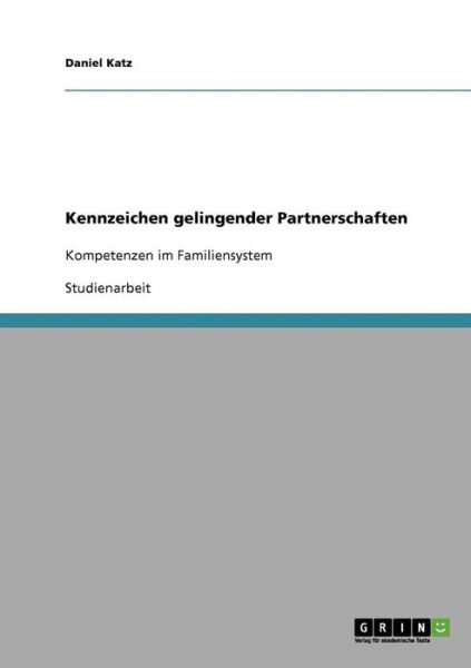 Cover for Katz · Kennzeichen gelingender Partnersch (Book) [German edition] (2013)