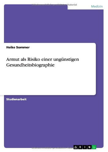 Cover for Sommer · Armut als Risiko einer ungünstig (Book) [German edition] (2010)