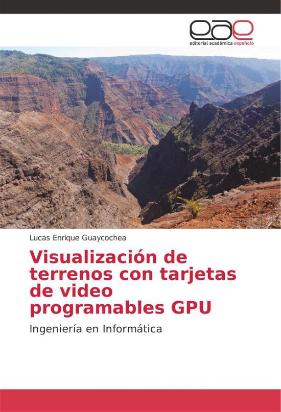 Cover for Guaycochea · Visualización de terrenos co (Book) (2013)
